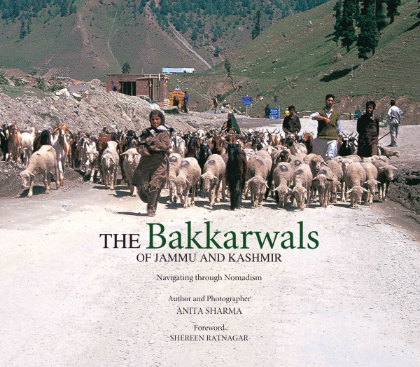 978 81 89738 48 8 2022111721520 The Bakkarwals of Jammu and Kashmir : Navigating through Nomadism Book