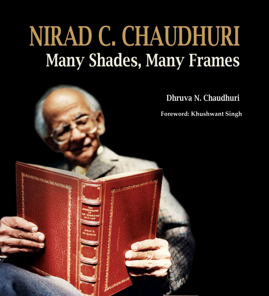 978 81 89738 90 7 20221120224125 Nirad C. Chaudhuri : Many Shades, Many Frames Book