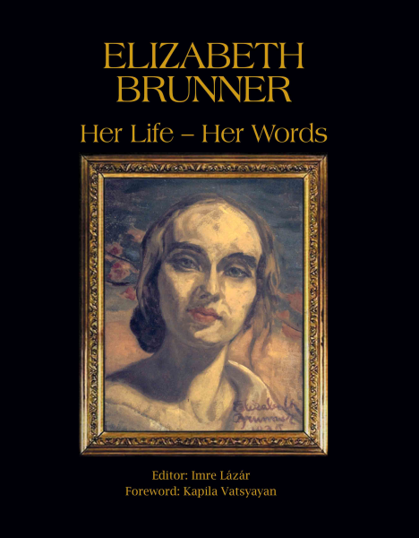 978 81 89738 92 1 202211172392 Elizabeth Brunner : Her Life - Her Words Book