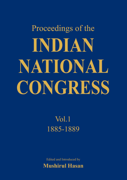 978 93 81523 14 8 2022112063813 Proceedings of the Indian National Congress (Vol.1) (1885-1889) Book