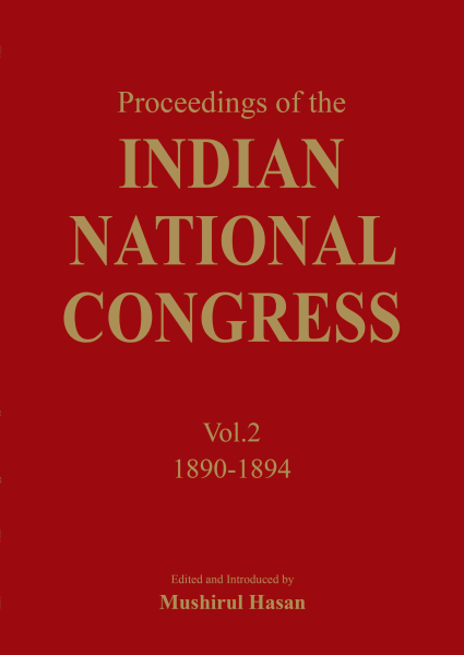 978 93 81523 87 2 2022112063749 Proceedings of the Indian National Congress (Vol.2) (1890-1894) Book