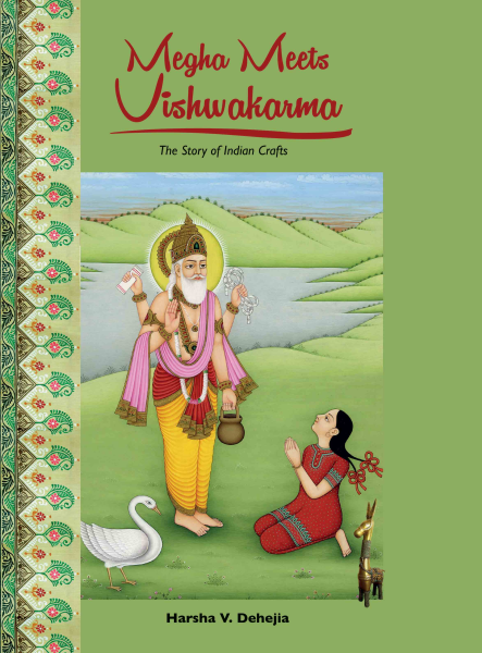 978 93 83098 36 1 2022112023723 Megha Meets Vishwakarma : The Story of Indian Crafts Book
