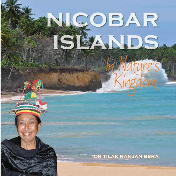 978 93 83098 66 8 20221120224155 Nicobar Islands : In Nature's Kingdom Book