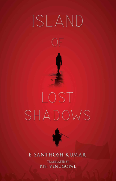 978 93 83098 87 3 2022111802538 Island of Lost Shadows Book