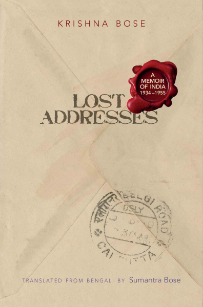 978 93 85285 06 6 20221120231658 Lost Addresses : A Memoir of India, 1934-1955 Book