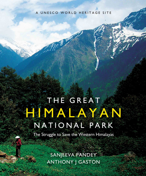 978 93 86906 71 7 20221117235943 The Great Himalayan National Park : The Struggle to save the Western Himalayas Book