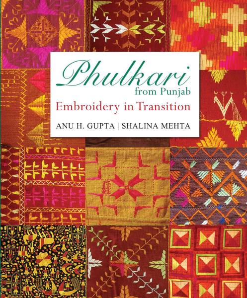 978 93 89136 34 0 202211206581 Phulkari from Punjab : Embroidery in Transition Book