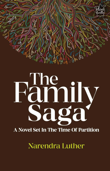 978 93 89136 51 7 20221117234433 The Family Saga : A Novel Set in The Time of Partition Book