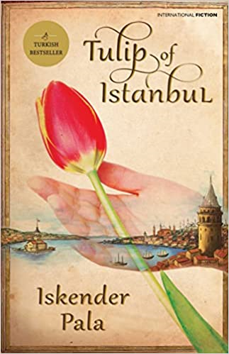 978 93 91125 23 3 20233152349 Tulip of Istanbul Book