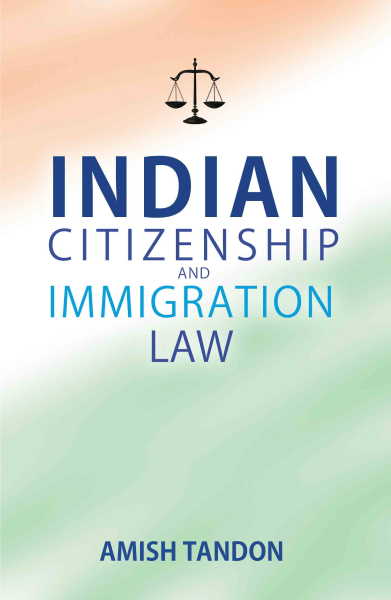 978 93 91125 68 4 2022111801213 Indian Citizenship & Immigration law Book