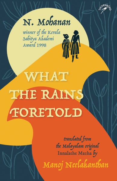 What the Rains Foretold Book