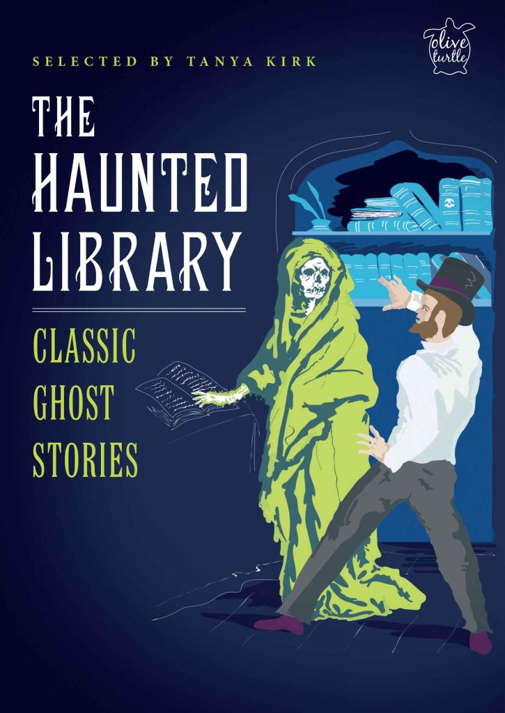 Haunted Library The Classic Ghost Stories WEB The Haunted Library : Classic Ghost Stories