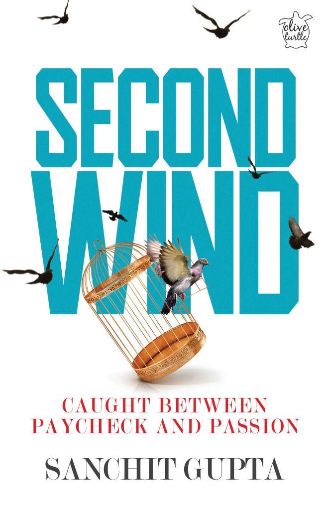 Second Wind Caught between Paycheck and Passion WEB Second Wind : Caught between Paycheck and Passion Book