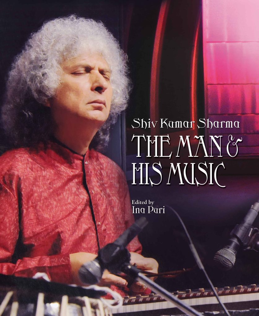 Shiv Kumar Sharma The Man His Music WEB Shiv Kumar Sharma : The Man & His Music Book