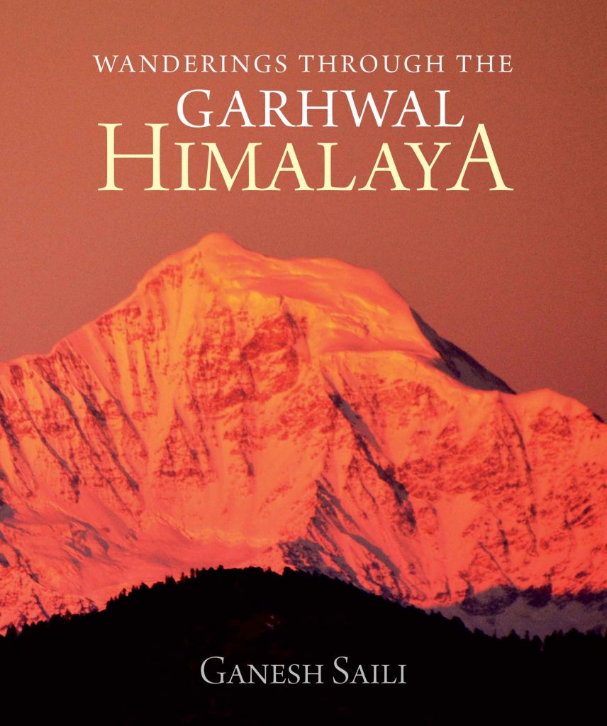 Wanderings Through the Garhwal Himalaya WEB Wanderings Through the Garhwal Himalaya Book