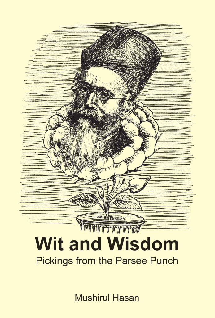Wit and Wisdom Pickings from the Parsee Punch WEB Wit and Wisdom : Pickings from the Parsee Punch Books
