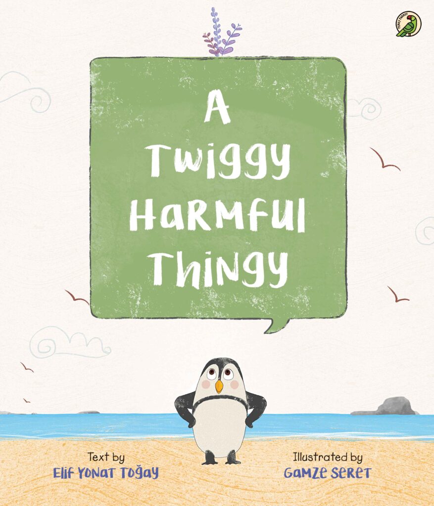 A Twiggy Harmful Thingy A Twiggy Harmful Thingy Book