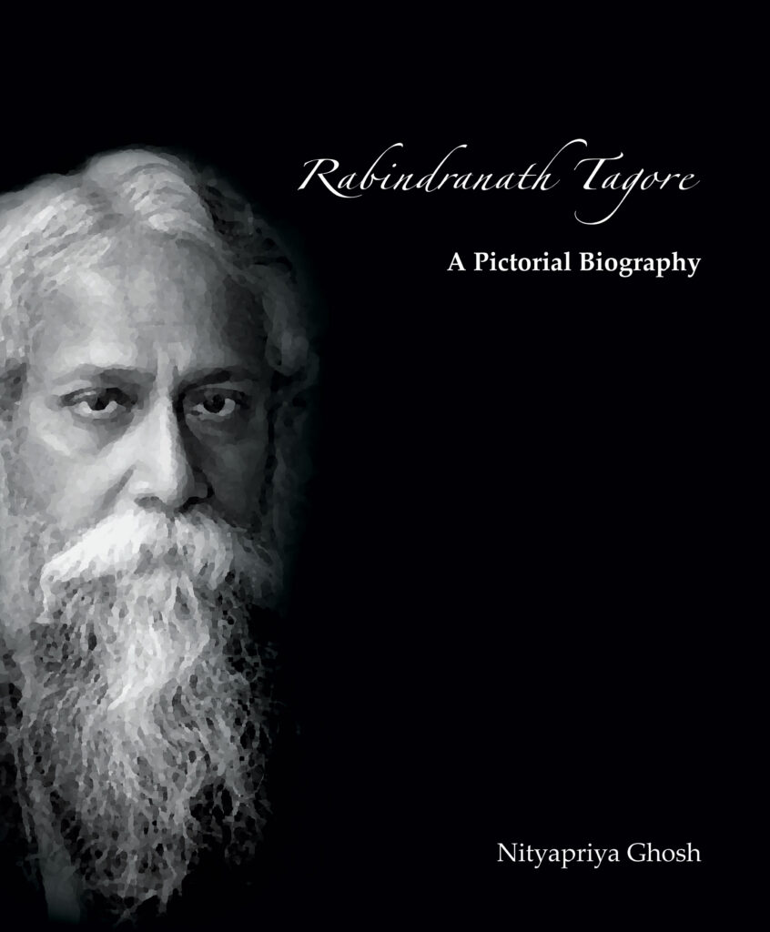 Rabindranath Tagore A Pictorial Biography 1 Published Book Titles